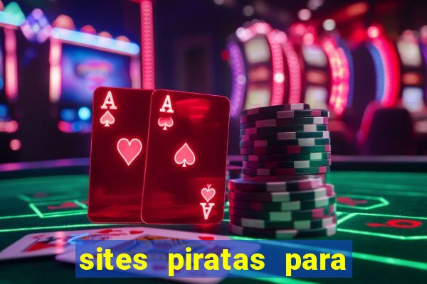 sites piratas para ver jogos